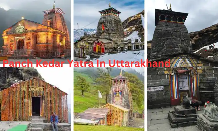 Panch Kedar Yatra in Uttarakhand | Visit 5 Shiva Temples Panch Kedar Yatra in Uttarakhand | Visit 5 Shiva Temples